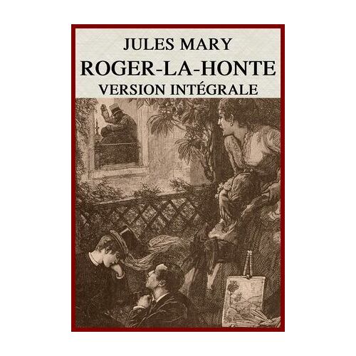 Roger-La-Honte (Illustré)