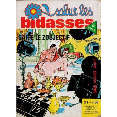 Salut Les Bidasses N°30 Gaffe Le Zobjectif