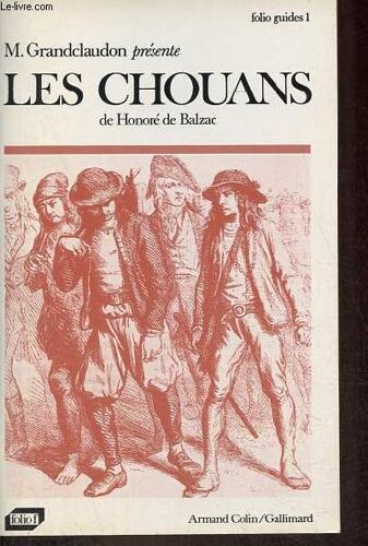 Les Chouans De Honoré De Balzac - Collection Folio F.
