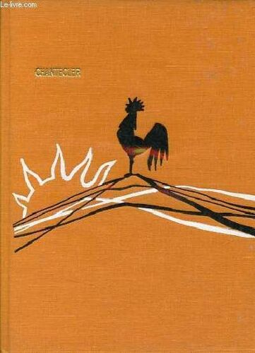 Chantecler Pièce En Quatre Actes En Vers - Collection Pastels .