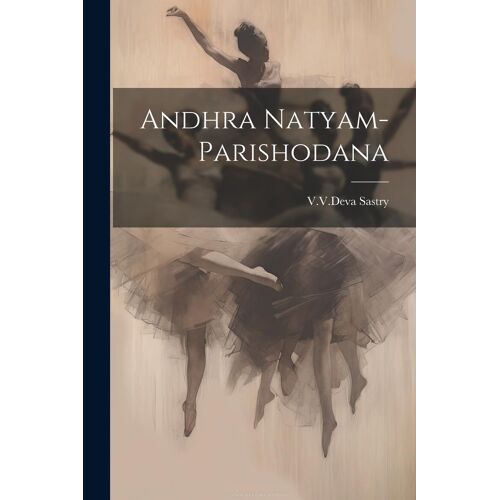 Andhra Natyam-Parishodana
