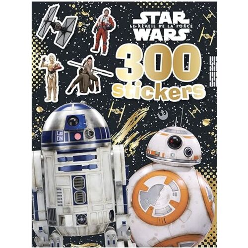 300 Stickers Star Wars Le Réveil De La Force Broché – Illustré - Juin 2017