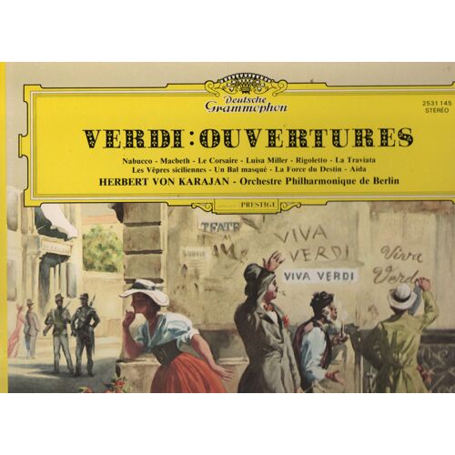 Herbert Von Karajan "Verdi : Ouvertures" Vinyle 33 T 30 Cm - Deitsche Grammophone - Polydor - 1979