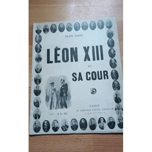 Léon Xiii Et Sa Cour Par Jean Darc Chez Simonis Empis