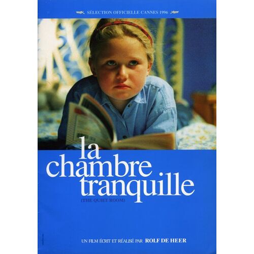 La Chambre Tranquille, Dossier De Presse, De Rolf De Heer, Avec Chloe Ferguson, Phoebe Ferguson