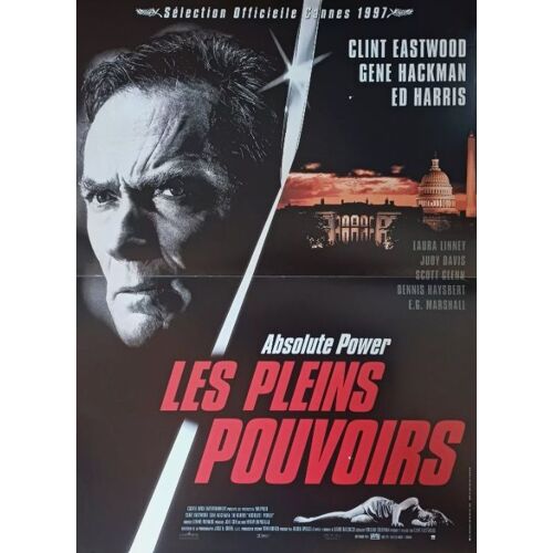 Les Pleins Pouvoirs / Absolute Power - Affiche Originale De Cinéma - Format 40x60 Cm - Un Film De Et Avec Clint Eastwood, Gene Hackman, Ed Harris, Laura Linney, Scott Glenn, Dennis Haysbert - 1997