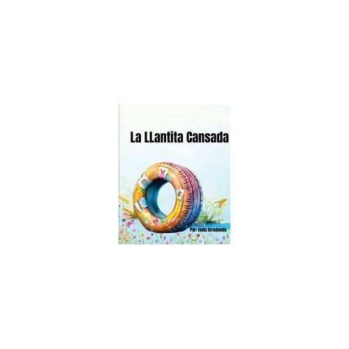 La Llantita Cansada