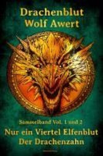 Drachenblut Sammelband Vol. 1 Und 2
