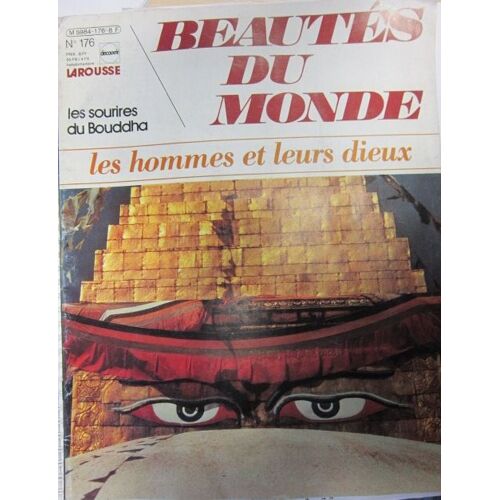 Beautés Du Monde - Les Hommes Et Leurs Dieux - Les Sourrires De Bouddha  176