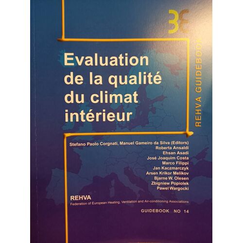 Évaluation De La Qualité Du Climat Intérieur.