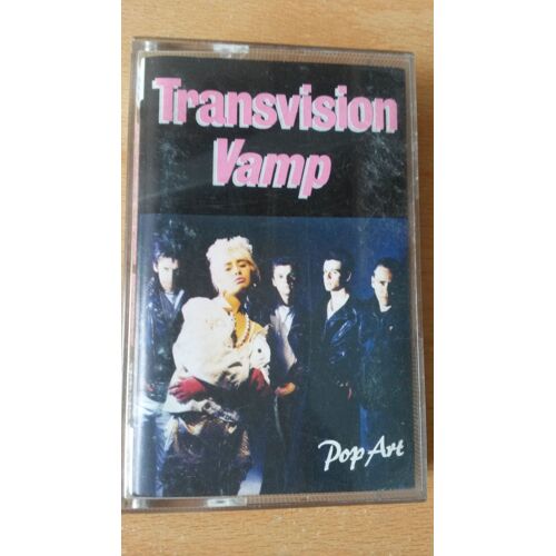 Transvision Vamp : Pop Art ( Trash City , I Want Your Love, Sister Moon, Psychosonic Cindy, Etc...) - Cassette Audio