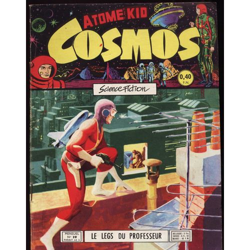 Atome Kid Cosmos  N° 39 : Le Legs Du Professeur