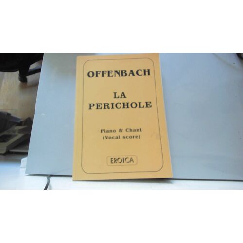 La Périchole: Opéra-Bouffe En Trois Actes (Classic Reprint)
