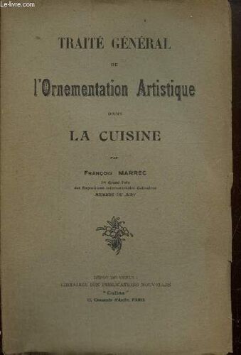 Traité Général De L Ornementation Artistique Dans La Cuisine