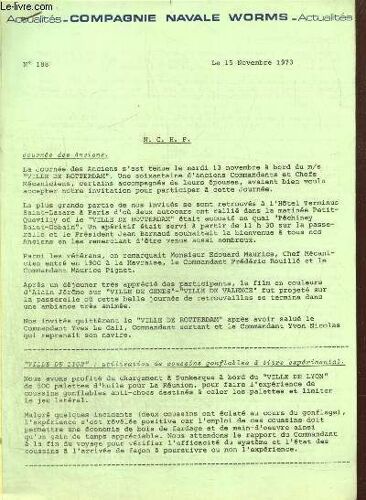 Compagnie Navale Worms - Actualités, N°188 (15 Novembre 1973) : Journée Des Anciens / Grève Des Dockers À Marseille / Les Armateurs Demandent Des Allègements Fiscaux / Récolte Record De Céréales / L(...)