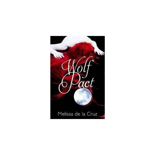 Wolf Pact: A Wolf Pact Novel
