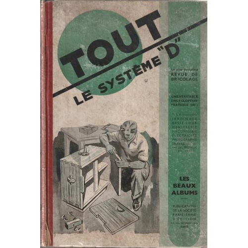 Tout Le Système "D" Reliure De Décembre 1945 À Décembre 1946