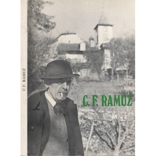 C.F. Ramuz - 1878-1947