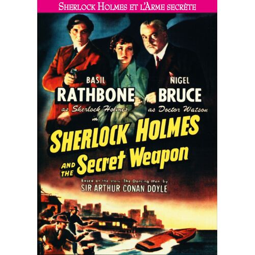 Sherlock Holmes Et L'arme Secrète (Sherlock Holmes And The Secret Weapon)