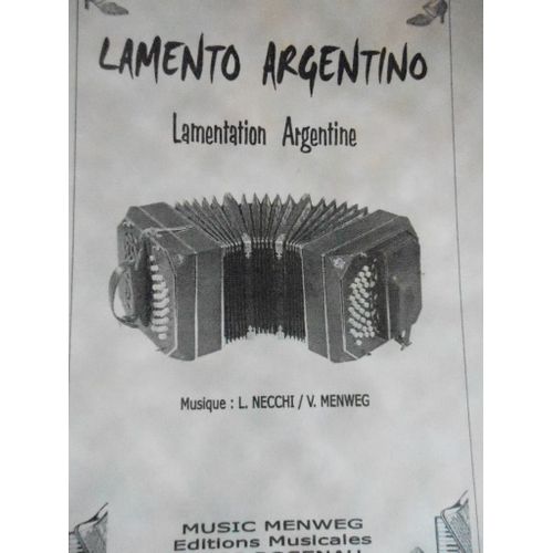 Lamento Argentino Tango. Accordéon Nechi Menweg. Edition Menweg