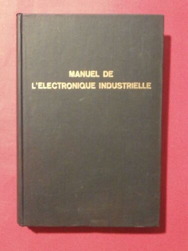 Manuel De L'électronique Industrielle