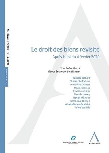 Le Droit Des Biens Revisité