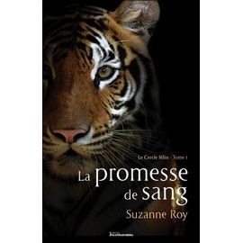 Le Cercle Félin - Tome 1 - La Promesse De Sang