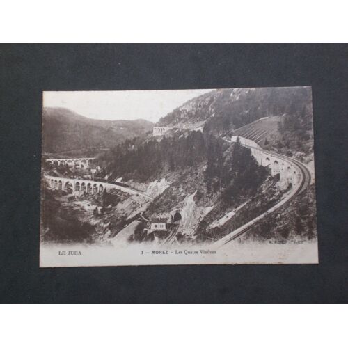 Cpa Morez Les Quatre Viaducs
