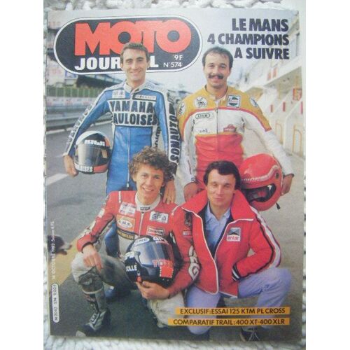 Moto Journal  N° 574 : Essai: 125 Ktm Pl Cross; Comparatif Trail: 400 Xt-400 Xlr; Le Mans 4 Champions A Suivre