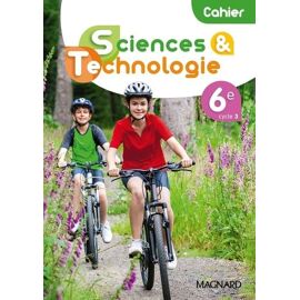 Sciences Et Technologie 6e - Cahier
