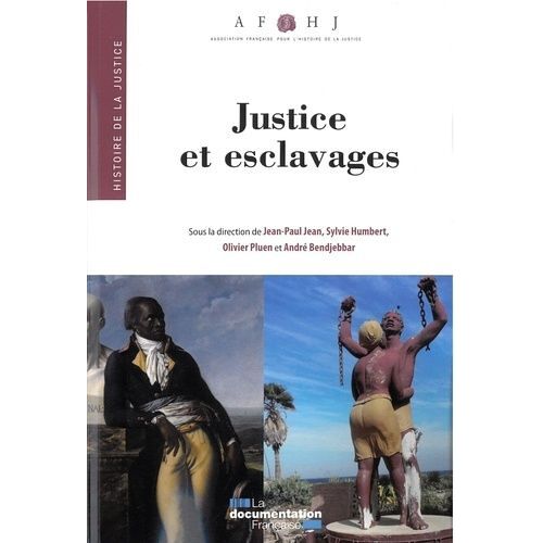 Justice Et Esclavages