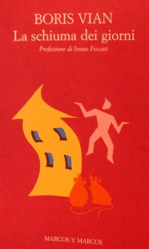 La Schiuma Dei Giorni