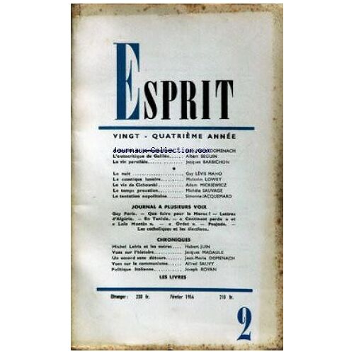 Esprit [No 2] Du 01/02/1956 - Domenach - A. Beguin - J. Barbichon - G. Levis Mano - M. Lowry - A. Mickiewicz - M. Sauvage - S. Jacquemard - Gay Paris - Le Maroc - Algerie - Tunisie - H. Juin - J. Mada