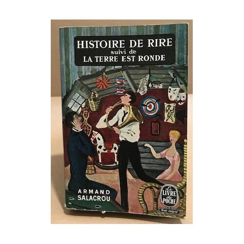 Histoire De Rire Suivi De La Terre Est Ronde