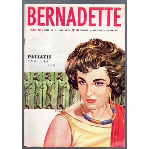 Bernadette (Nouvelle Série) N° 61 Du 10/06/1962