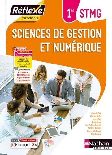 Sciences De Gestion Et Numérique 1re Stmg Réflexe - Livre + Licence Élève