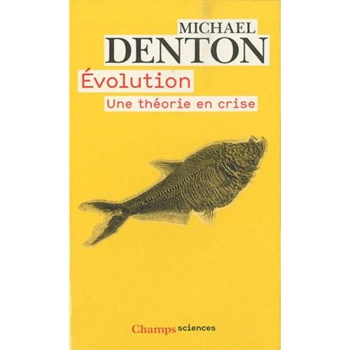 Evolution - Une Théorie En Crise