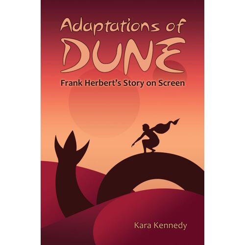 Adaptations Of Dune: Frank Herbert's Story On Screen