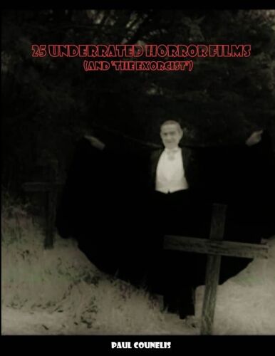 25 Underrated Horror Films (And The Exorcist)