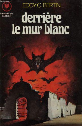 Derriere Le Mur Blanc - Behind The White Wall