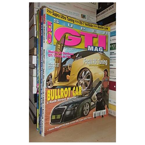 Super Gti Mag N° 69 - Juillet-Août 2005