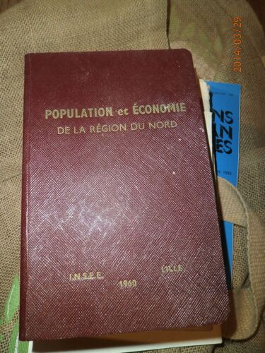 Population Et Économie De La Région Du Nord 1960