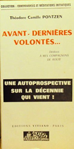Avant-Dernieres Volontes...
