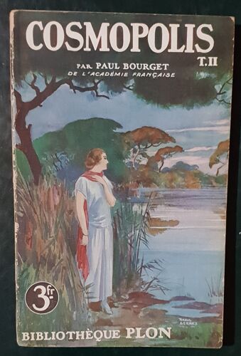 Cosmopolis Tome Second - Bibliothèque Plon