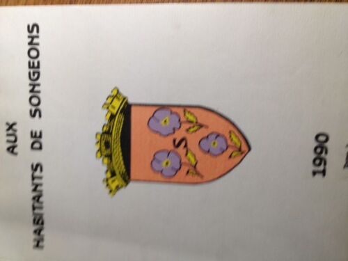 Aux Habitants De Songeons 1990 Tome 1 Et Tome 2