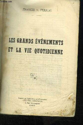 Les Grands Événements Et La Vie Quotidienne