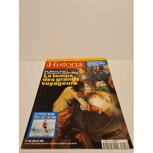 Historia 655 - De Marco Polo À Alexandre David-Néel, Le Temps Des Grands Voyageurs