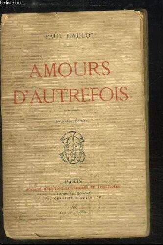 Amours D'autrefois
