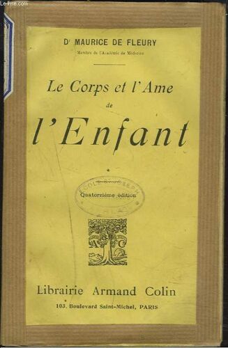 Le Corps Et L'âme De L'enfant.