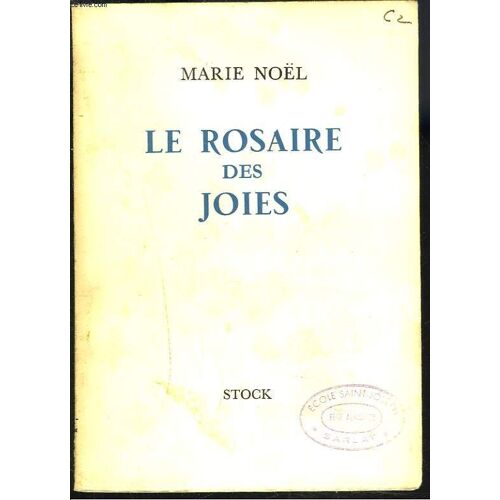 Le Rosaire Des Joies
